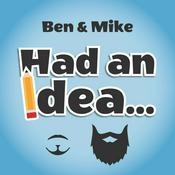 Podcast Had an idea...