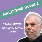 Podcast Halftime Huddle - in conversation with ...