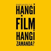 Podcast Hangi Film Hangi Zamanda?