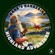 Podcast Hank's Hankering Highland Adventure