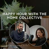 Podcast HAPPY HOUR WITH THE HOME COLLECTIVE