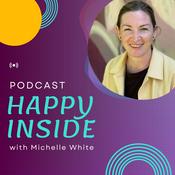 Podcast Happy Inside - Conquering the Stress of IBS