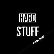 Podcast Hard Stuff