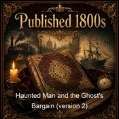 Podcast Haunted Man and the Ghost's Bargain (version 2)