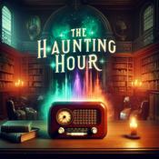 Podcast Haunting Hour Radio Show - OTR