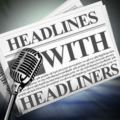 Podcast Headlines with Headliners
