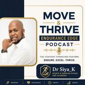 Podcast Move & Thrive | Endurance Edge Podcast