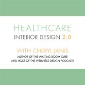 Podcast Healthcare Interior Design 2.0