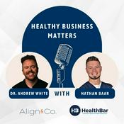 Podcast Healthy Business Matters