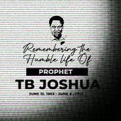 Podcast Hearing TB Joshua