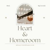 Podcast Heart & Homeroom