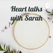 Podcast Heart talks with Sarah