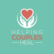 Podcast Helping Couples Heal Podcast
