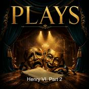 Podcast Henry VI, Part 2