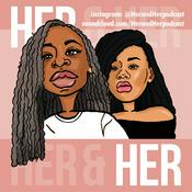 Podcast HerandHerPodcast