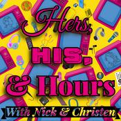 Podcast Hers, His, & Hours