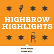 Podcast Highbrow Highlights