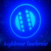 Podcast Highbrow Lowbrow