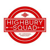 Highbury Squad | An Arsenal Podcast