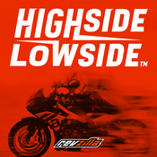 Podcast Highside/Lowside - A Motorcycle Podcast