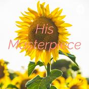 Podcast His Masterpiece