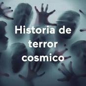 Podcast Historia de terror cosmico