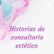 Podcast Historias de consultorio estético