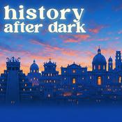 Podcast History After Dark