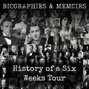 Podcast History of a Six Weeks Tour