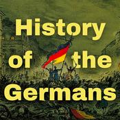 Podcast History of the Germans