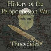 Podcast History of the Peloponnesian War, The by Thucydides (Θουκυδίδης) (c. 460 BCE - c. 395 BCE)