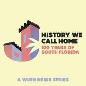 Podcast History We Call Home