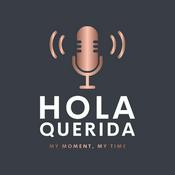 Podcast Hola Querida