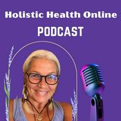 Podcast Holistic Health Online Podcast