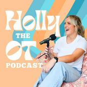 Podcast Holly the OT