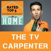 Podcast THE TV CARPENTER : Home Makeovers with Wayne Perrey