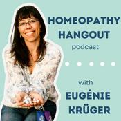 Podcast Homeopathy Hangout with Eugénie Krüger