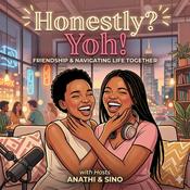 Podcast Honestly? Yoh!
