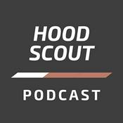 Podcast Hood Scout Podcast