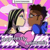 Podcast Hopelessly Animanic