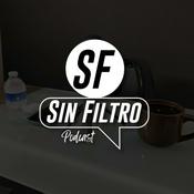 Podcast SIN FILTRO