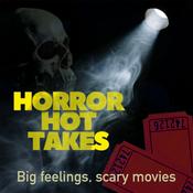 Podcast Horror Hot Takes