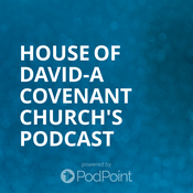 Podcast House of David-A Covenant Church's Podcast