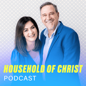 Podcast Household of Christ