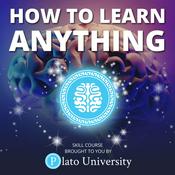 Podcast How to Learn Anything