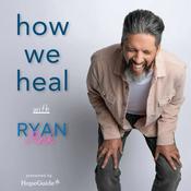 Podcast How We Heal with Ryan Pink