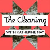 Podcast The Clearing with Katherine May
