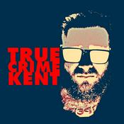 Podcast True Crime Kent