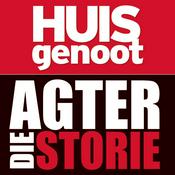 Podcast Huisgenoot - Agter die storie