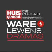 Podcast Huisgenoot Ware Lewensdramas